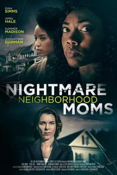 NightmareNeighborhoodMoms