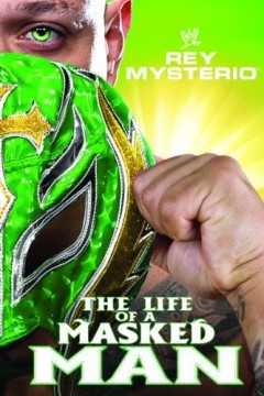 神秘人雷伊：蒙面人的一生