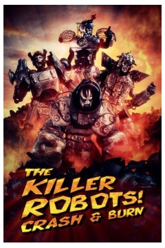 杀手机器人！崩溃与燃烧