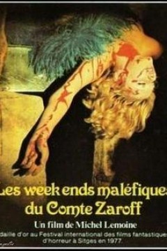 扎洛夫伯爵的邪恶周末