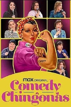 Comedy Chingonas