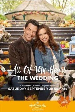 All of My Heart： The Wedding 2018