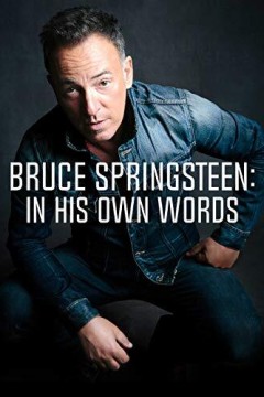 布鲁斯·斯普林斯汀：用他自己的话说