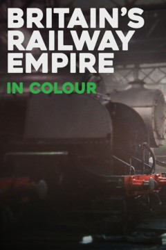 彩色的英国铁路帝国第一季