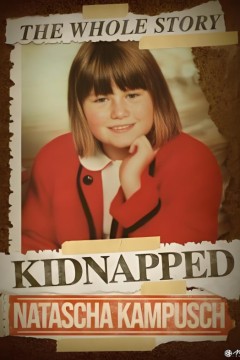 娜塔莎·坎普什：整个故事