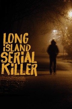 A&amp;E 出品：长岛连环杀手