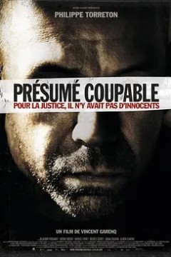 推定有罪 Présumé coupable