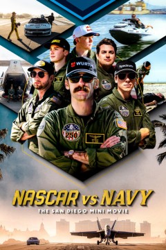 NASCAR对阵海军：圣地亚哥迷你电影